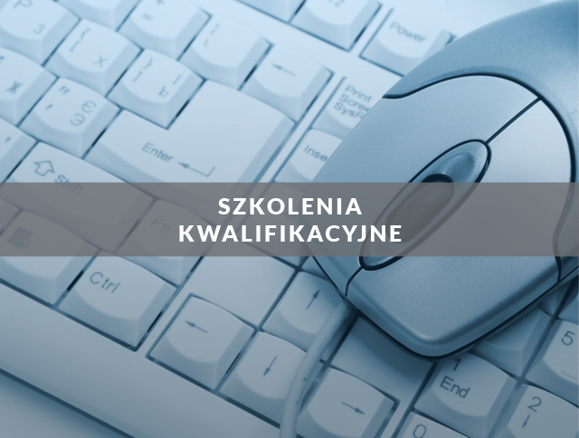 szkolenia kwalifikacyjne